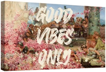 GOOD VIBES ONLY